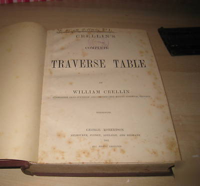 Crellin's complete traverse table wth lat & dep counter