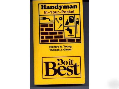 Handyman in your pocket referance book by sequoia