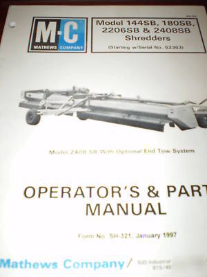 M-c 144SB, 180SB, 2206SB, 2408SB shredder ops man