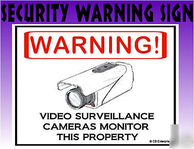 Convenience store security camera warning sign