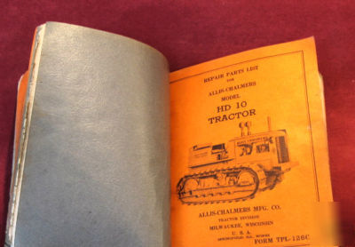 Allis-chalmers hd-10 tractor instruction bk/parts list
