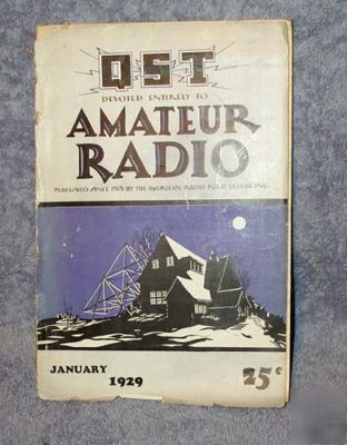 Qst amateur radio arrl january 1929 issue vol xiii no 2